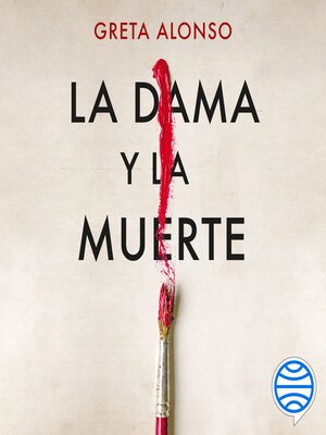 cover image of La dama y la muerte